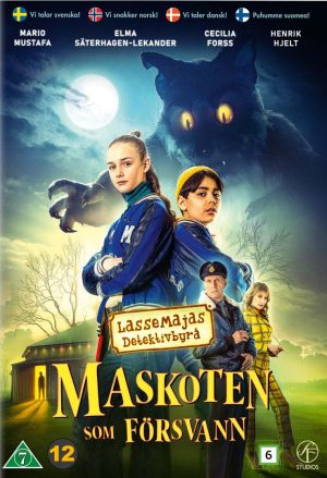LASSE-MAIJAN ETSIVÄTOIMISTO: KADONNUT MASKOTTI LASSE-MAIJAN ETSIVÄTOIMISTO: KADONNUT MASKOTTI